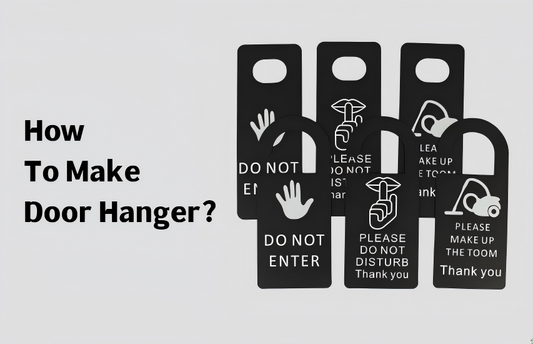 How To Make Door Hanger?