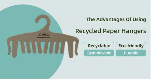 The Advantages Of Using Recycled Paper Hangers